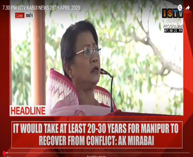7.30 PM-ISTV KABUI NEWS 28TH APRIL 2025